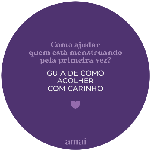 Como ajudar quem está menstruando pela primeira vez?